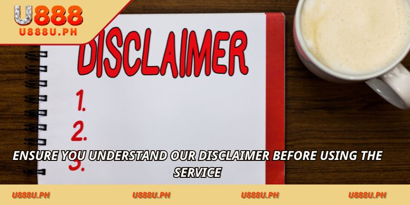 Ensure you understand our Disclaimer before using the service