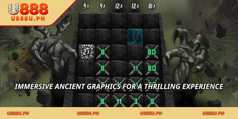 Immersive ancient graphics for a thrilling experience
