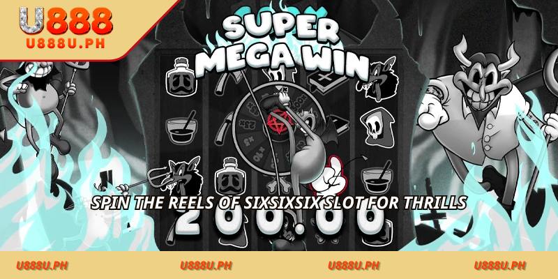 Spin the reels of SixSixSix Slot for thrills