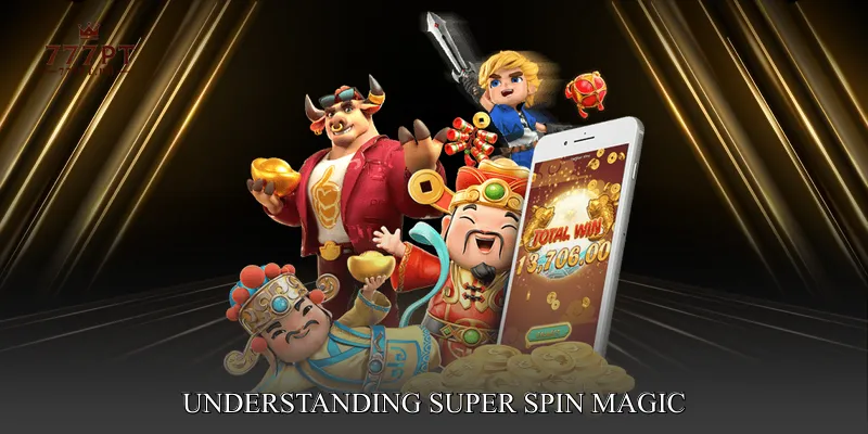 Understanding Super Spin Magic